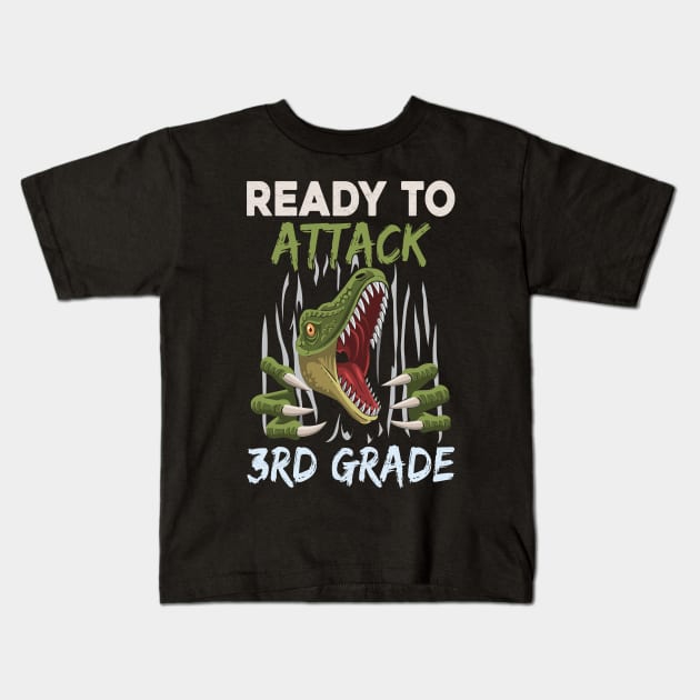 Dinosaur Kids Ready To Attack 3rd Grade Boys Back To School Kids T-Shirt by kateeleone97023